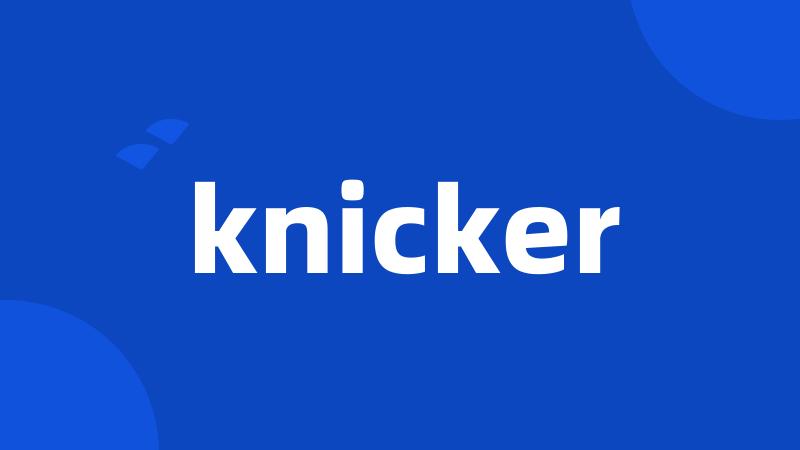 knicker