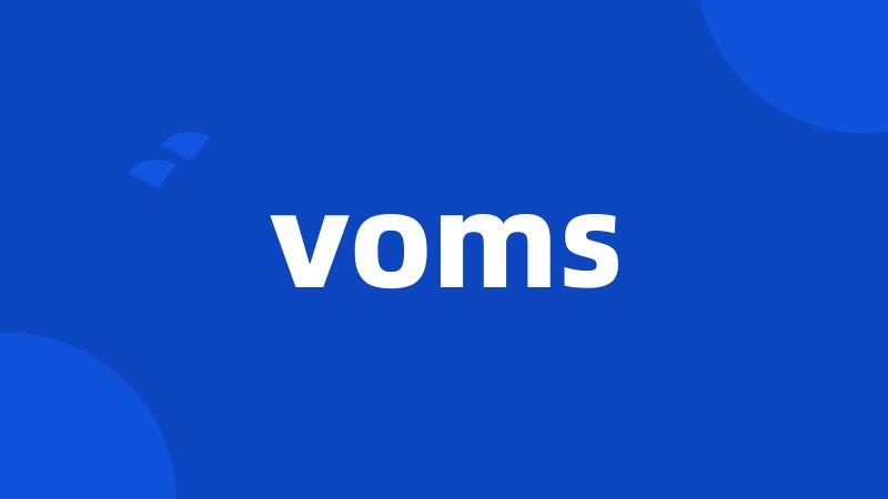 voms