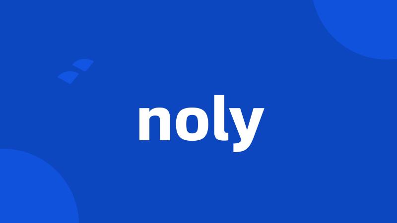 noly