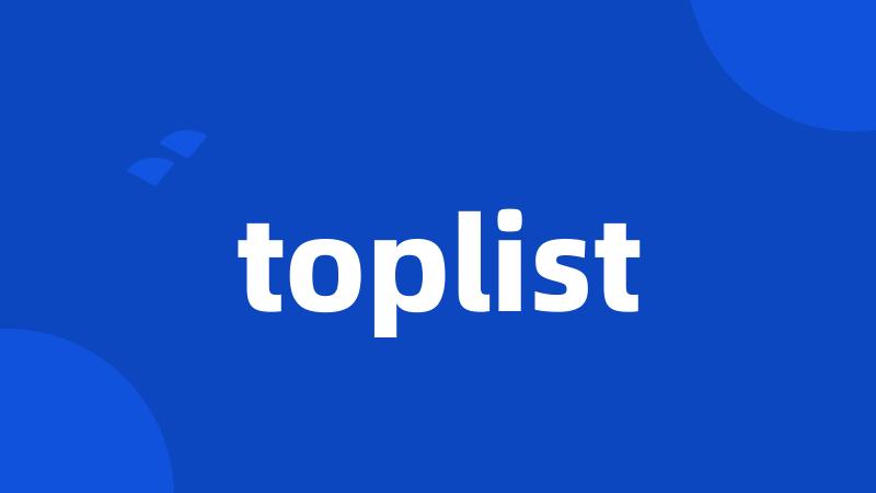 toplist