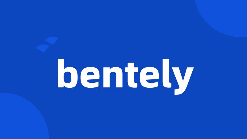 bentely