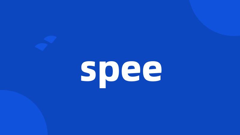 spee