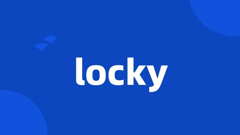 locky