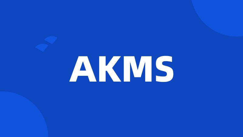 AKMS