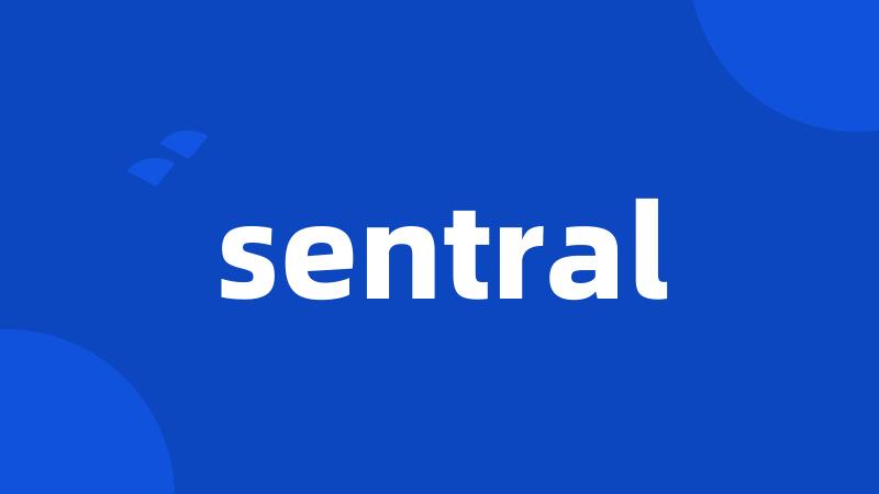 sentral