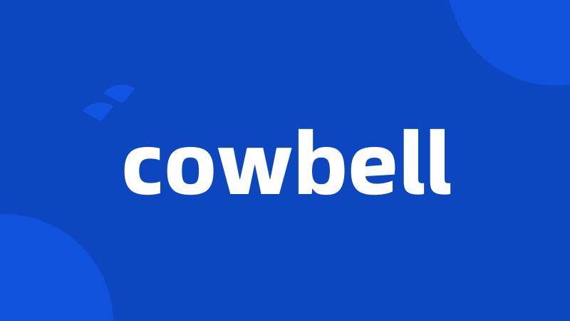 cowbell