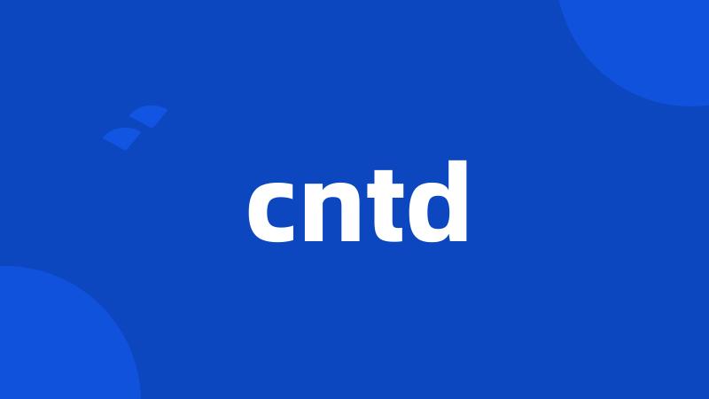 cntd