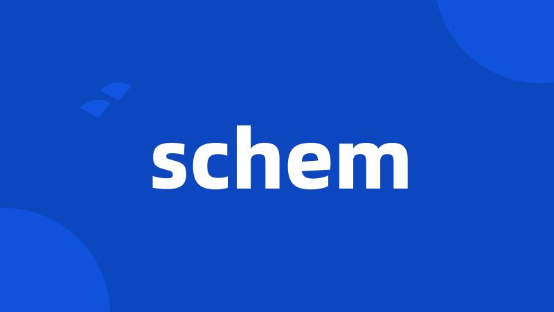 schem