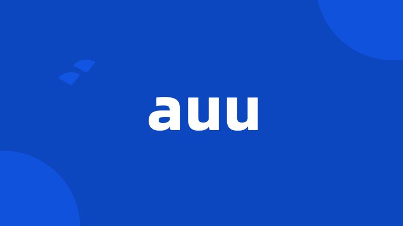 auu