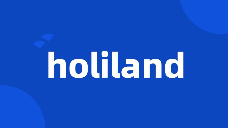 holiland