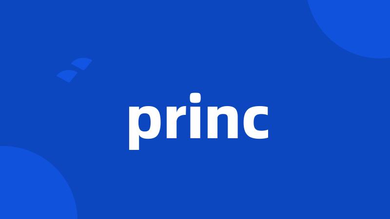 princ