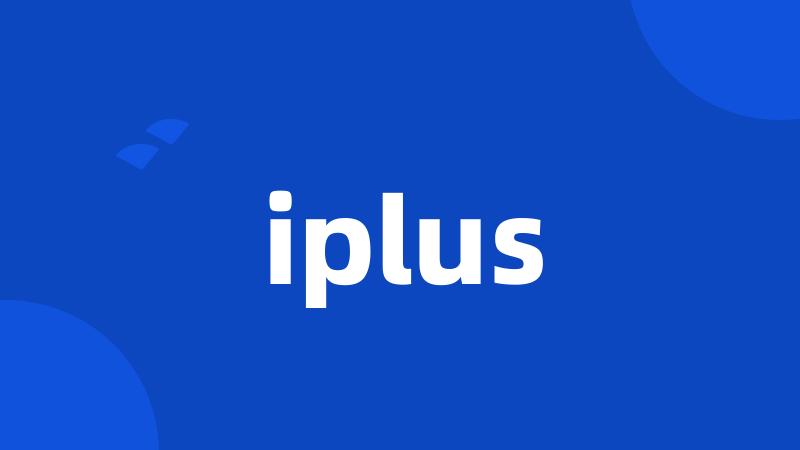 iplus