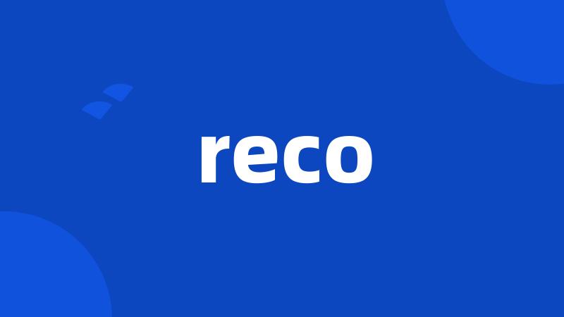 reco