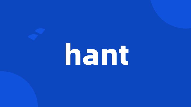 hant