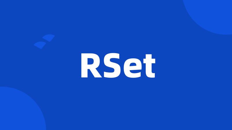 RSet