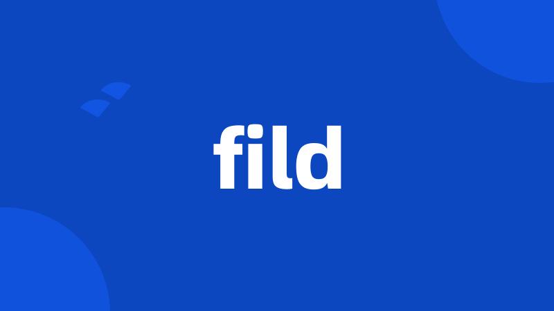 fild