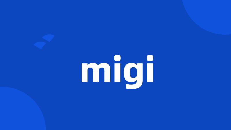 migi