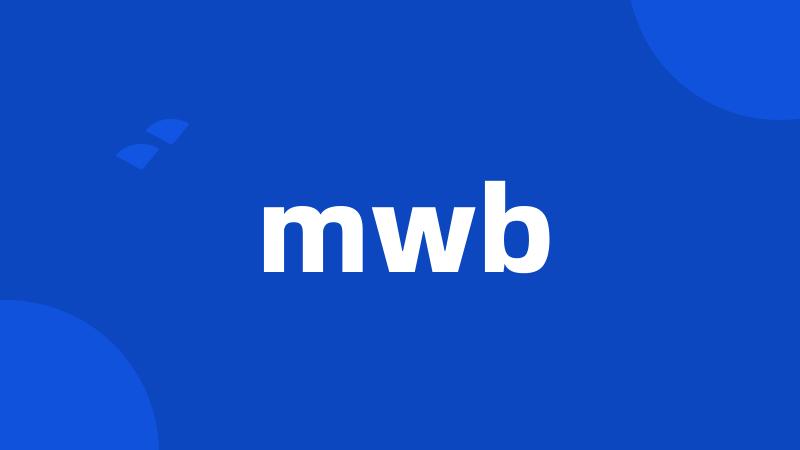 mwb