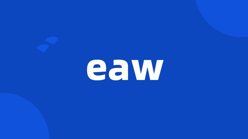 eaw