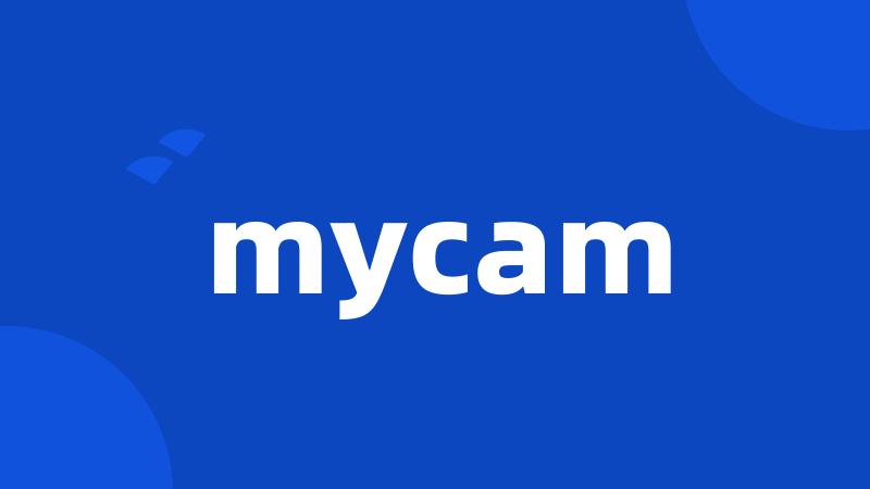 mycam