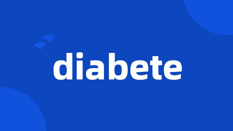 diabete