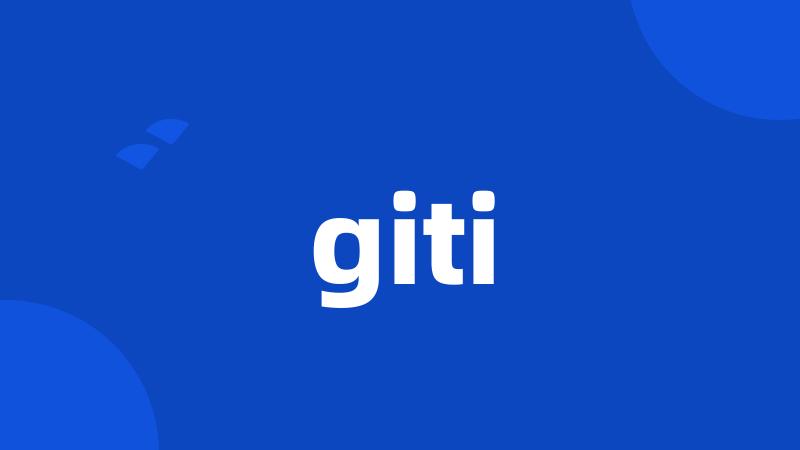 giti