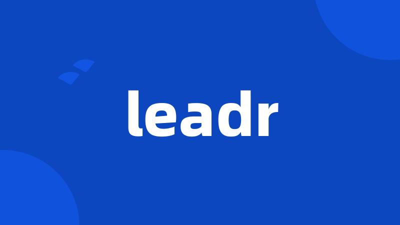 leadr