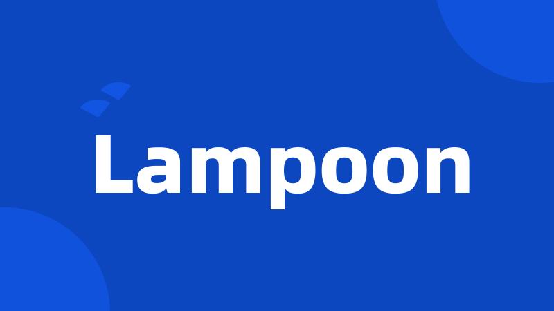 Lampoon