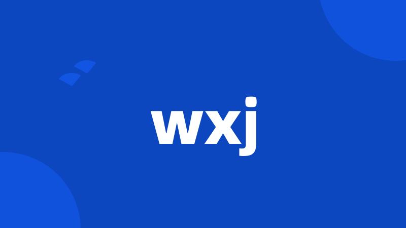 wxj