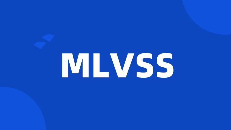 MLVSS