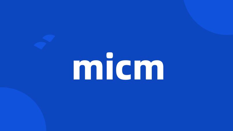 micm