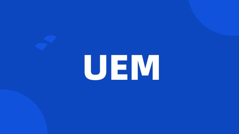 UEM