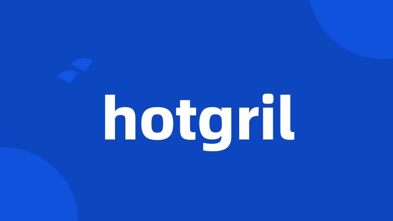 hotgril