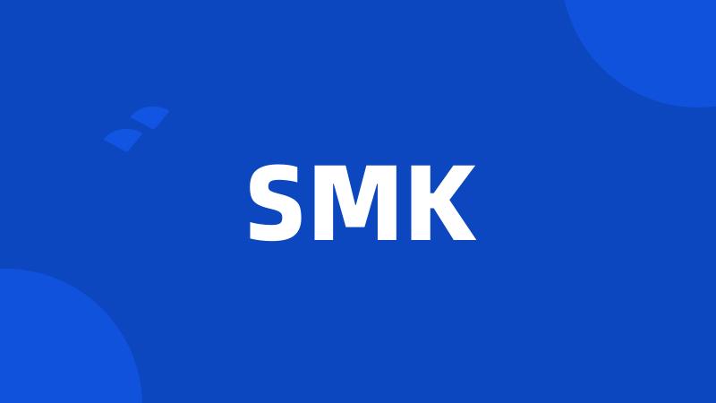 SMK