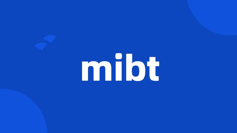 mibt