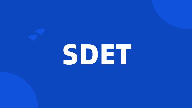 SDET