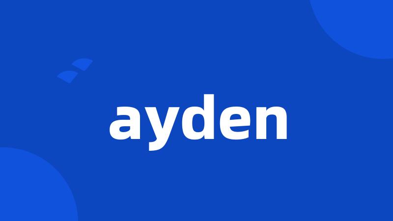 ayden