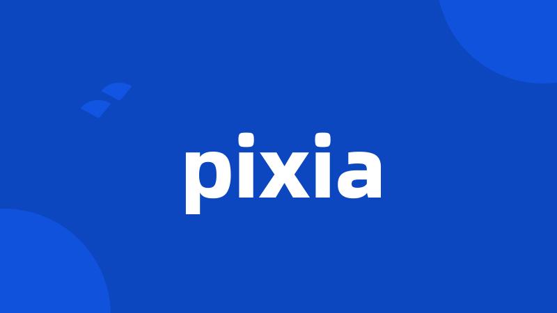 pixia