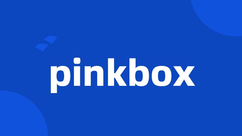 pinkbox