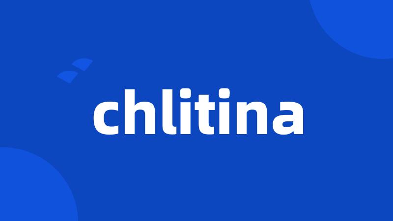 chlitina