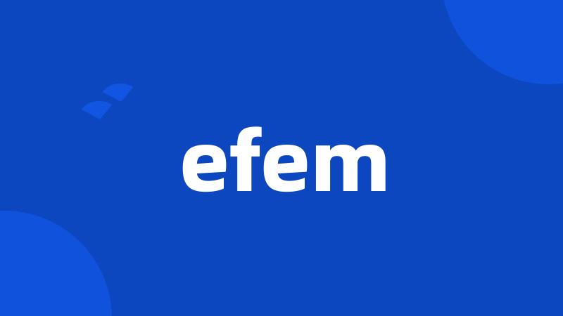 efem