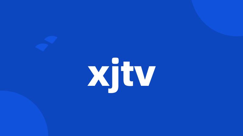 xjtv