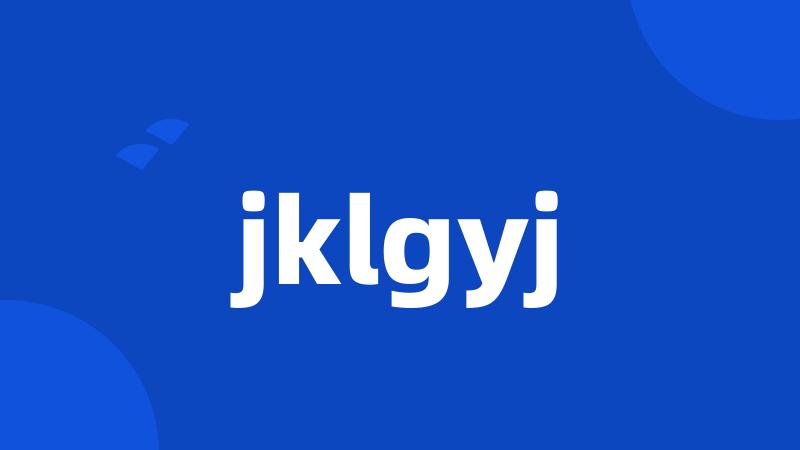 jklgyj