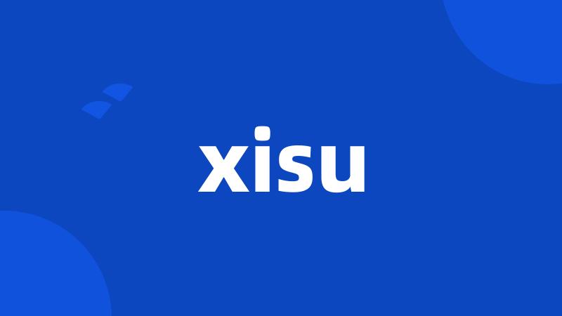 xisu