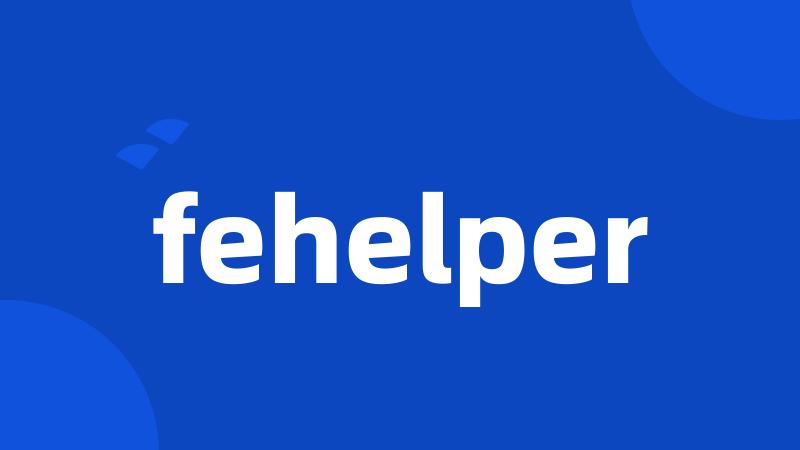 fehelper