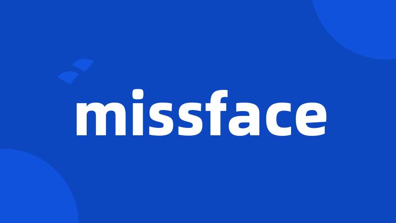 missface