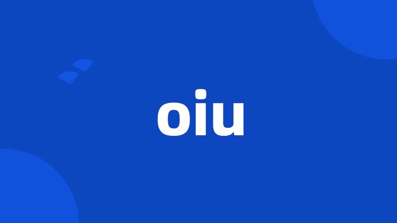 oiu