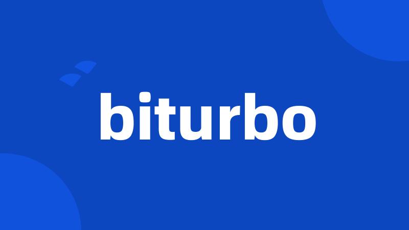 biturbo