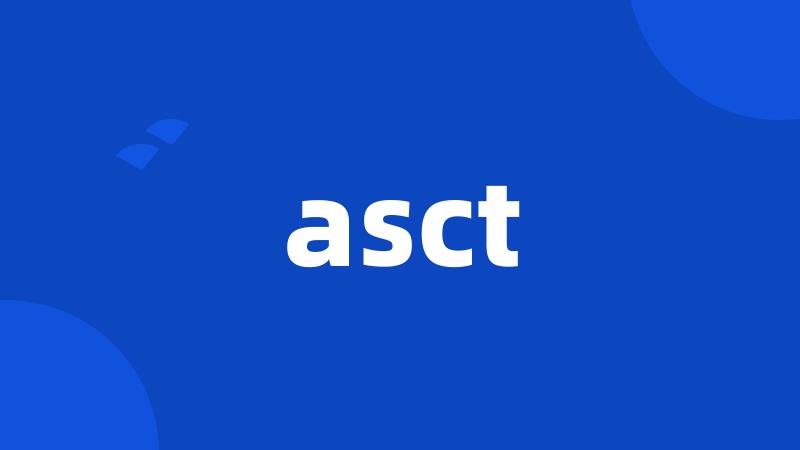 asct