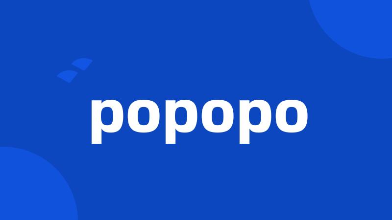 popopo